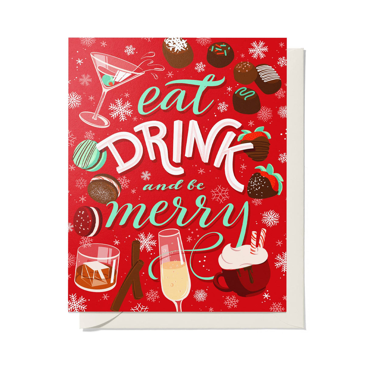 Eat, Drink, and Be Merry