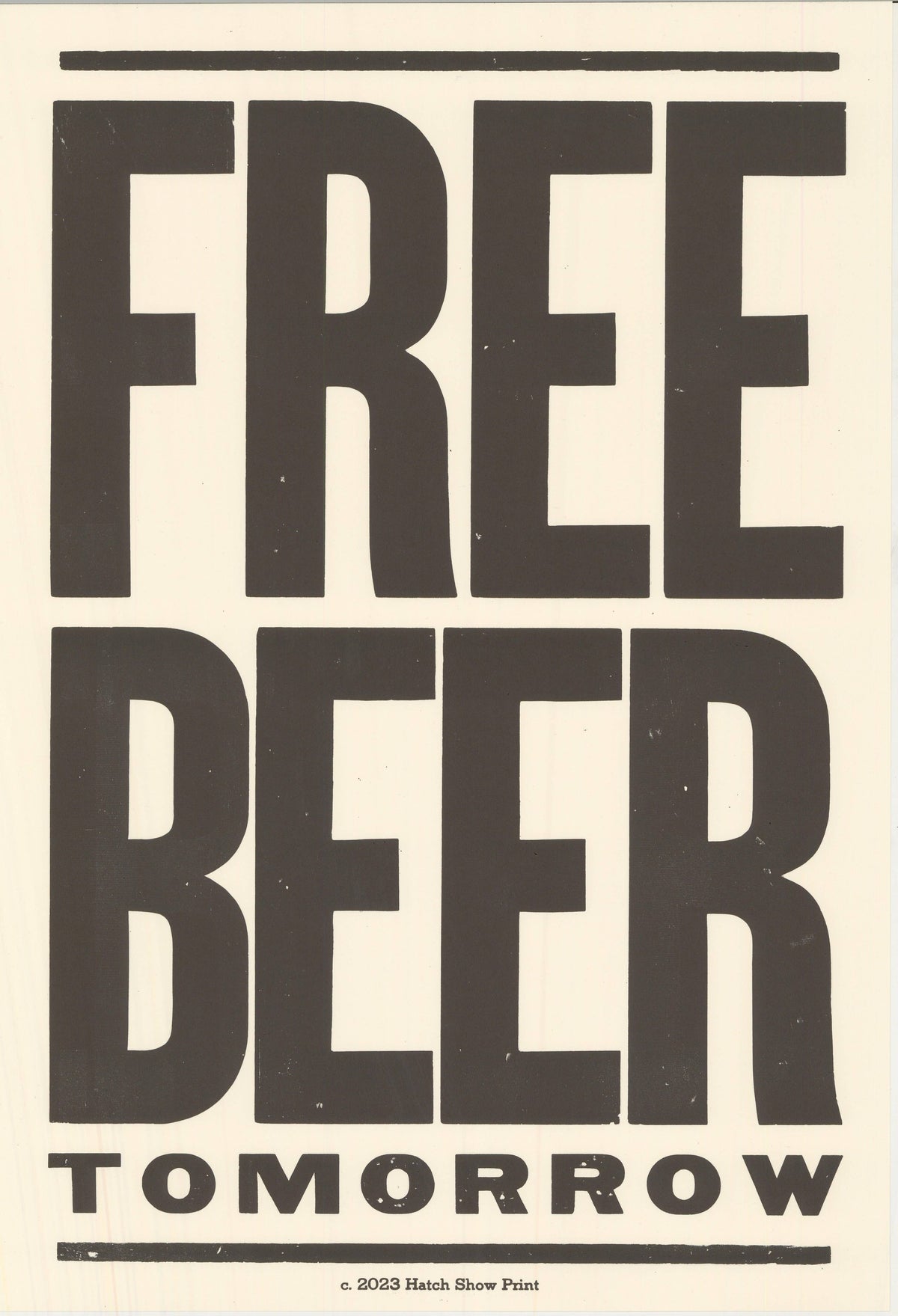 Free Beer Tomorrow Poster