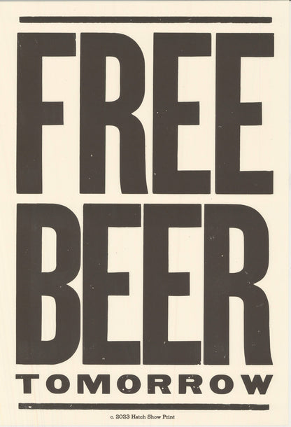 Free Beer Tomorrow Poster