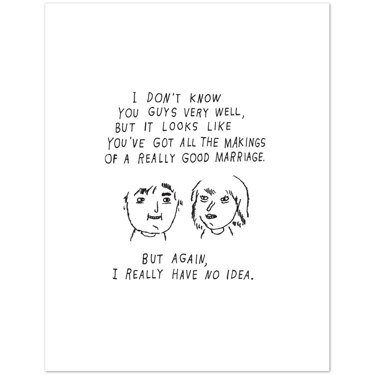 Marriage No Idea