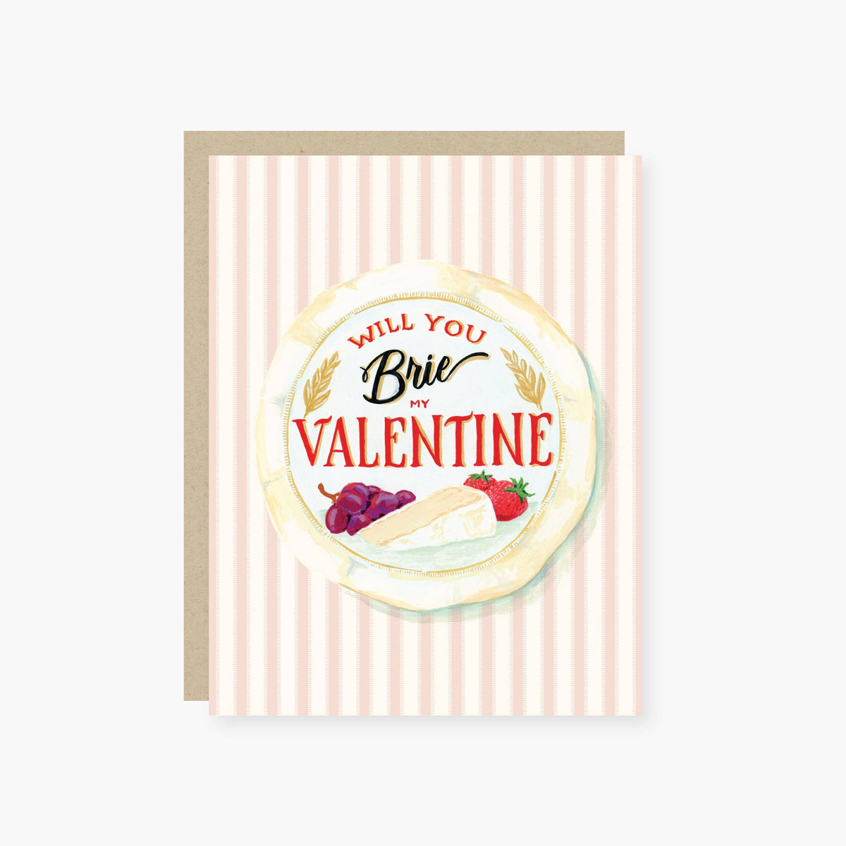 Will you Brie my Valentine Card