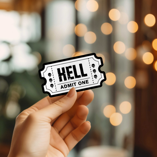 Ticket To Hell Vinyl Sticker