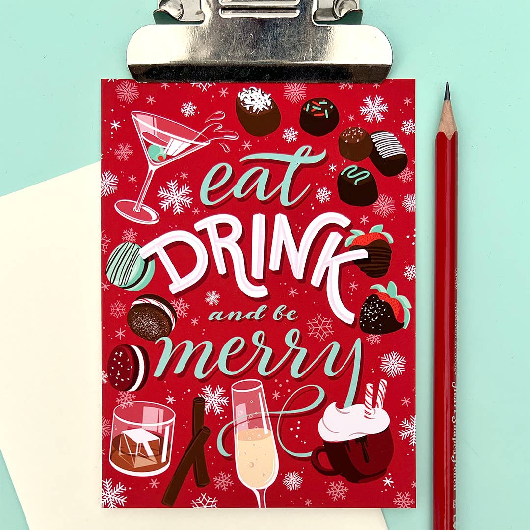 Eat, Drink, and Be Merry