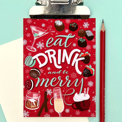 Eat, Drink, and Be Merry